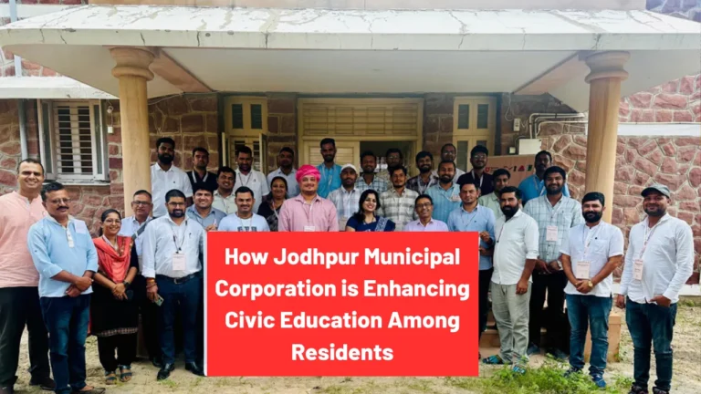 How Jodhpur Municipal Corporation is Enhancing Civic Education Among Residents