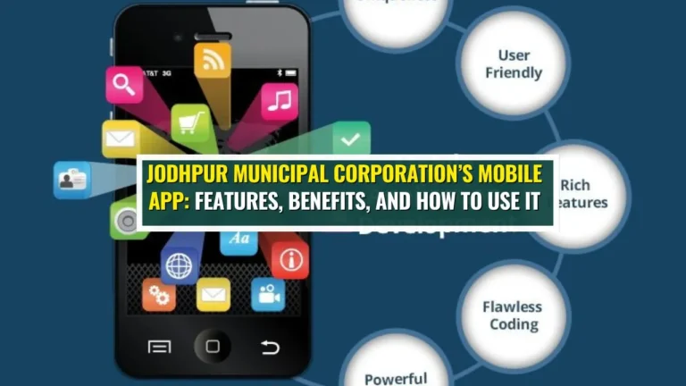 Jodhpur Municipal Corporation’s Mobile App