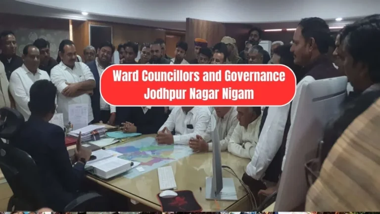 Ward Councillors and Governance Jodhpur Nagar Nigam
